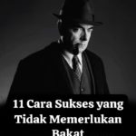 Cara Sukses yang Tidak Memerlukan Bakat