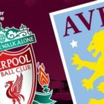 prediksi liverpool vs aston villa